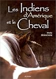 Les Indiens d'Am�rique et le cheval