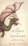 The science of monsters