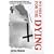 No Help for the Dying (Gavin/Palmer Novel)