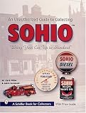 The Unauthorized Guide to Collecting Sohio: Bring Your Card Up to Standard