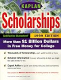 KAPLAN SCHOLARSHIPS 1999 (Annual)
