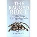 The Ragged Rebel: A Common Soldier in W.H. Parsons' Texas Cavalry, 1861-1865