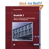 Baustatik 3. Theorie II. Ordnung und computerorientierte Methoden der Stabtragwerke