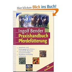 Praxishandbuch Pferdef�tterung