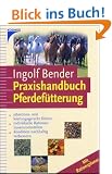 Praxishandbuch Pferdef�tterung