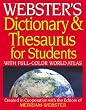 Webster's Dictionary & Thesaurus for Students: With Full-Color World Atlas