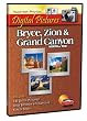 Bryce, Zion & Grand Canyon North Rim Digital Pictures