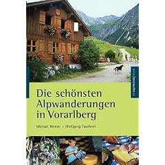 Die sch�nsten Alpwanderungen in Vorarlberg