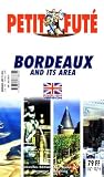 Bordeaux and Its Area (Petit Fute)