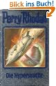 Die Hyperseuche. Perry Rhodan 69.