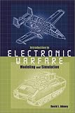 Introduction to Electronic Warfare Modeling and Simulation (Artech House Radar Library)