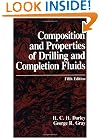 Composition and Properties of Drilling and Completion Fluids, Fifth Edition