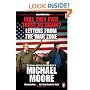 Will They Ever Trust Us Again?: Letters from the War Zone to Michael Moore
