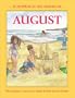 August (It Happens in the Month of...)