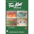 Unauthorized Guide to Fire-king Glasswares