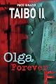 Olga forever