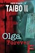 Olga Forever (Ficcionario) (Ficcionario)