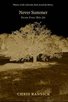 Never Summer: Poems from Thin Air