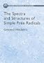The Spectra and Structures of Simple Free Radicals: An Introduction to Molecular Spectroscopy (Dover Phoenix Editions)