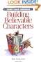 The Writer's Digest Sourcebook for Building Believable Characters