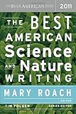 The Best American Science and Nature Writing 2011