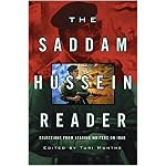 The Saddam Hussein Reader: Selections from Leading Writers on Iraq book cover