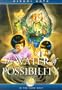 Water of Possibility