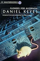Flowers For Algernon (S.F. Masterworks)
