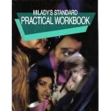 Milady's Standard Textbook of Cosmetology: Practical Workbook