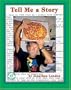 Tell Me a Story (Meet the Author)