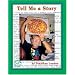 Tell Me a Story (Meet the Author)