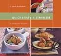 Quick and Easy Vietnamese: 75 Everyday Recipes (Quick & Easy)