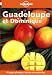 Lonely Planet Guadeloupe Et Ses Iles (Lonely Planet Travel Guides French Edition)