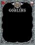 The Slayers Guide to Goblins