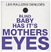 音楽: Blind Baby Has It's Mothers Eyes