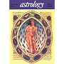 Astrology: The Celestial Mirror (Art and Imagination)