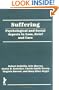 Suffering: Psychological and Social Aspects in Loss, Grief, and Care