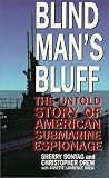 Blind Man's Bluff: The Untold Story of American Submarine Espionage