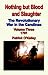 Nothing but Blood and Slaughter: The Revolutionary War in the Carolinas - Volume Three 1781