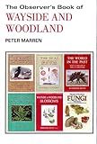 The Observer's book of Wayside and woodland