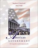 American Government: Competition and Compromise