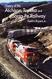 History of the Atchison, Topeka, and Santa Fe Railway