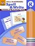 Skill Sharpeners Spell & Write, Kindergarten