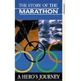 The Story Of The Marathon - A Hero's Journey [UK IMPORT]