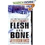 Flesh and Bone: A Body Farm Novel (Body Farm)