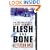 Flesh and Bone: A Body Farm Novel
