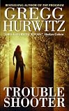 Troubleshooter: A Novel (Tim Rackley Novels)