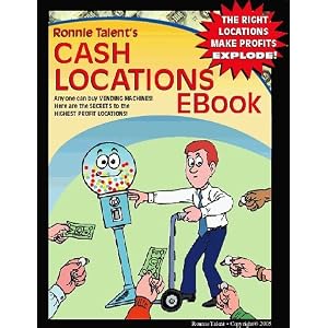 Cash Locations: A step-by-step guide to securing the best money-making locations for your... by Ronnie Talent