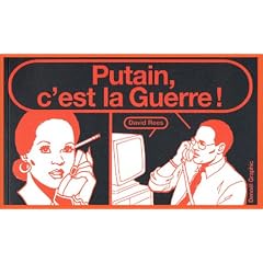 Putain, c'est la Guerre !