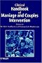 Clinical Handbook of Marriage and Couples Interventions (Wiley Series in Clinical Psychology)
